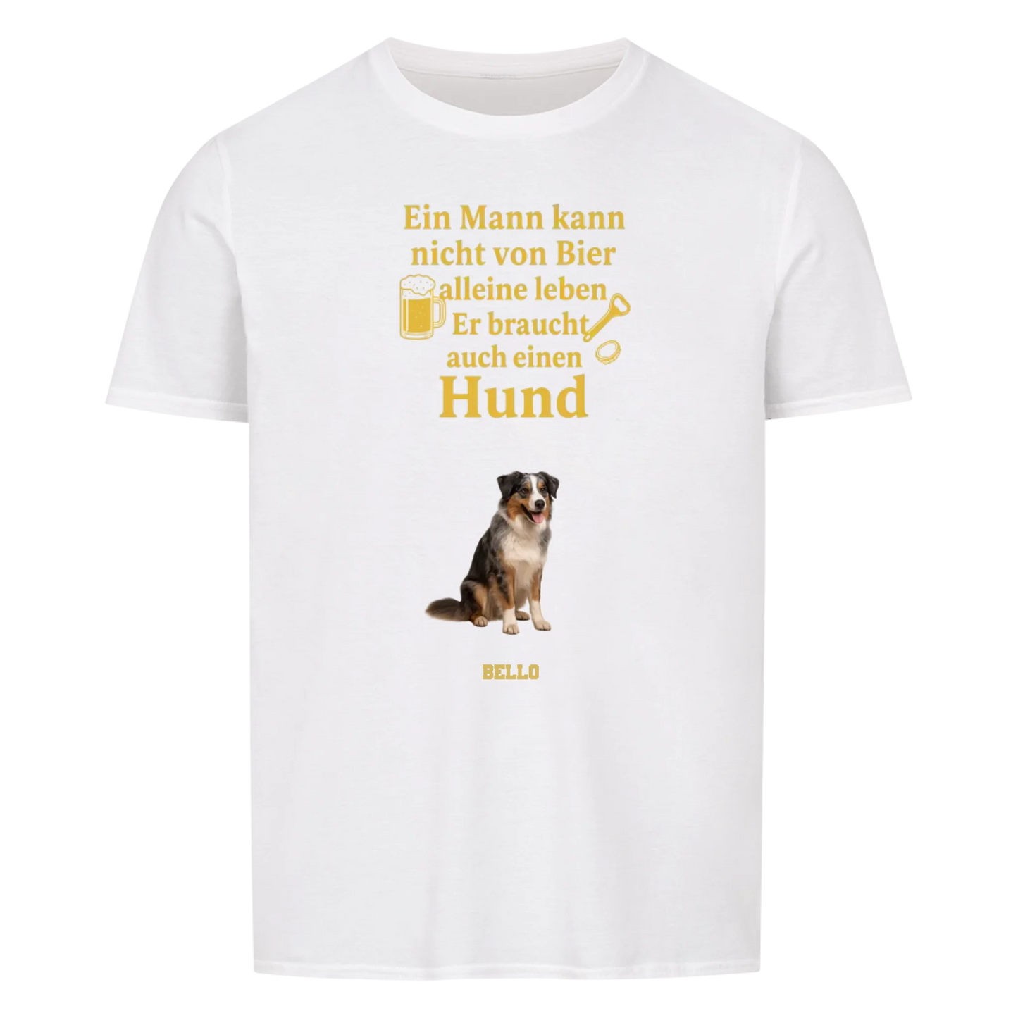 Ein Mann braucht Bier und Hund, personalisierbar