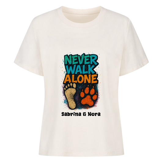 Never walk alone T-Shirt women