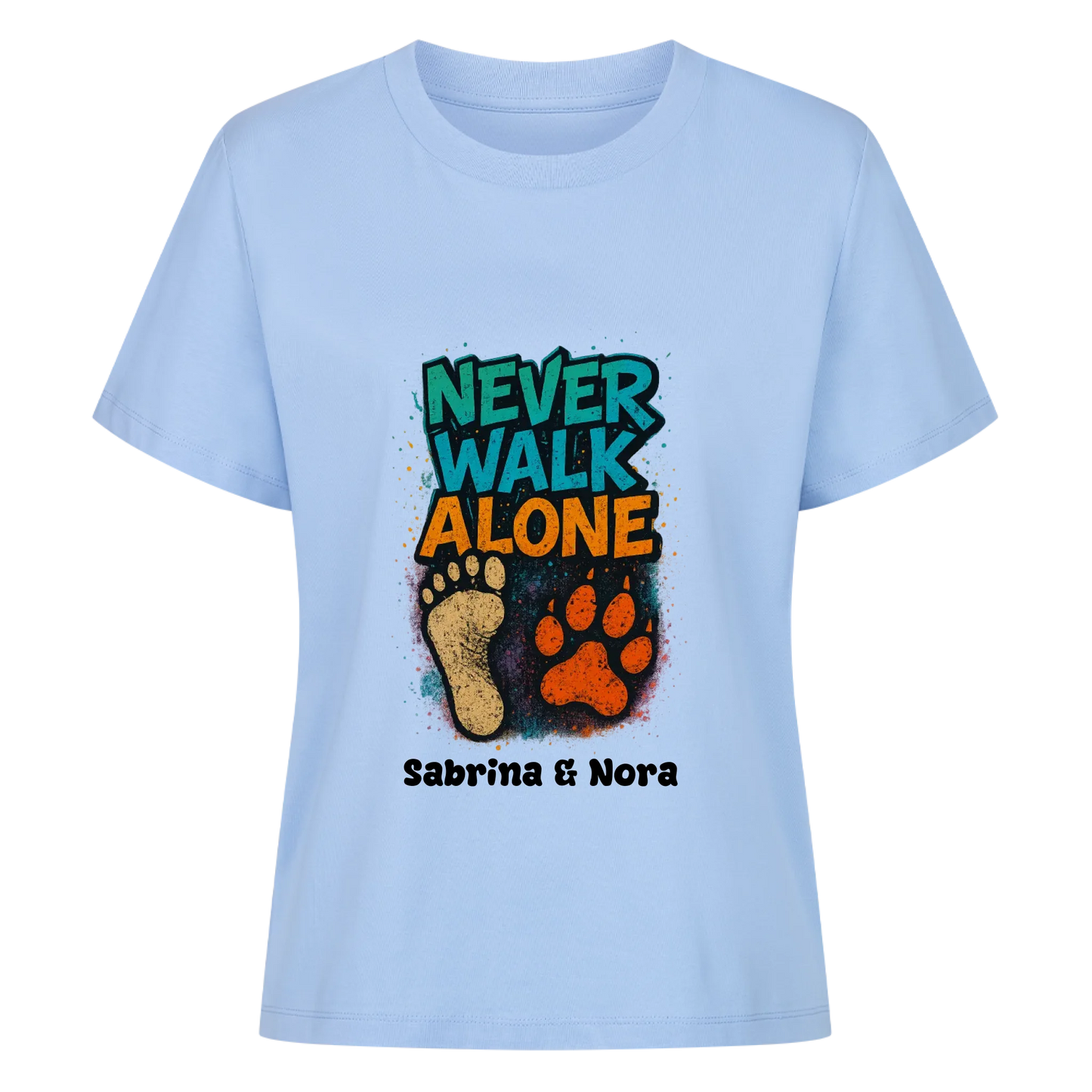Never walk alone T-Shirt women
