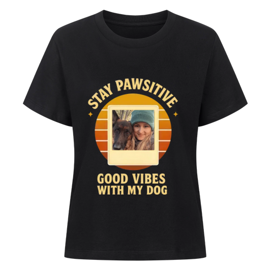 Stay pawsitive - Dog (T-Shirt women)