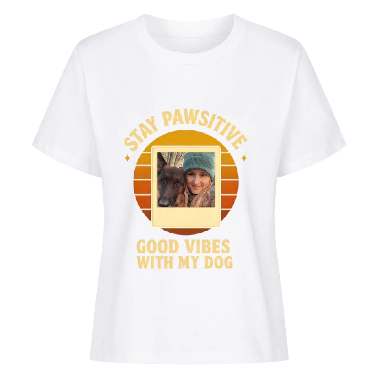 Stay pawsitive - Dog (T-Shirt women)