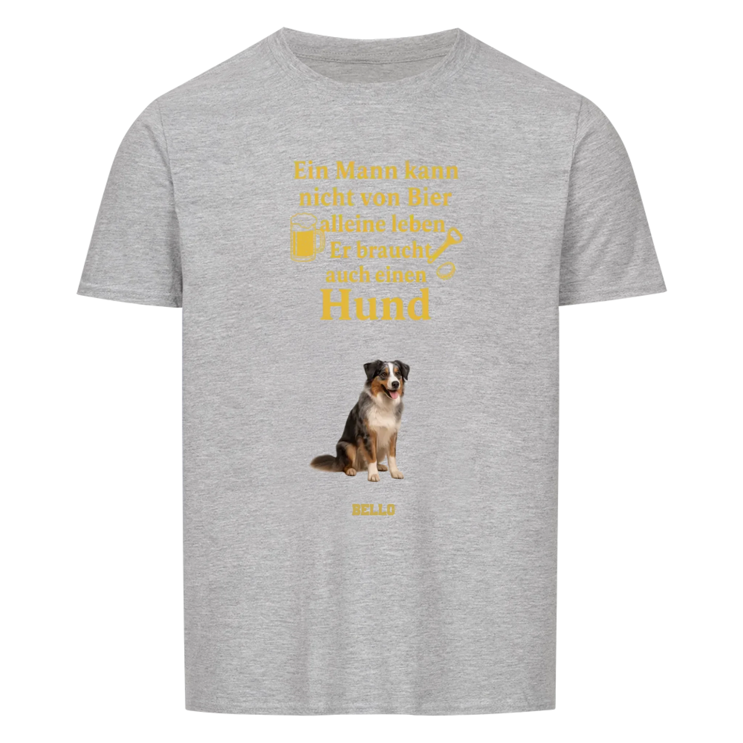 Ein Mann braucht Bier und Hund, personalisierbar