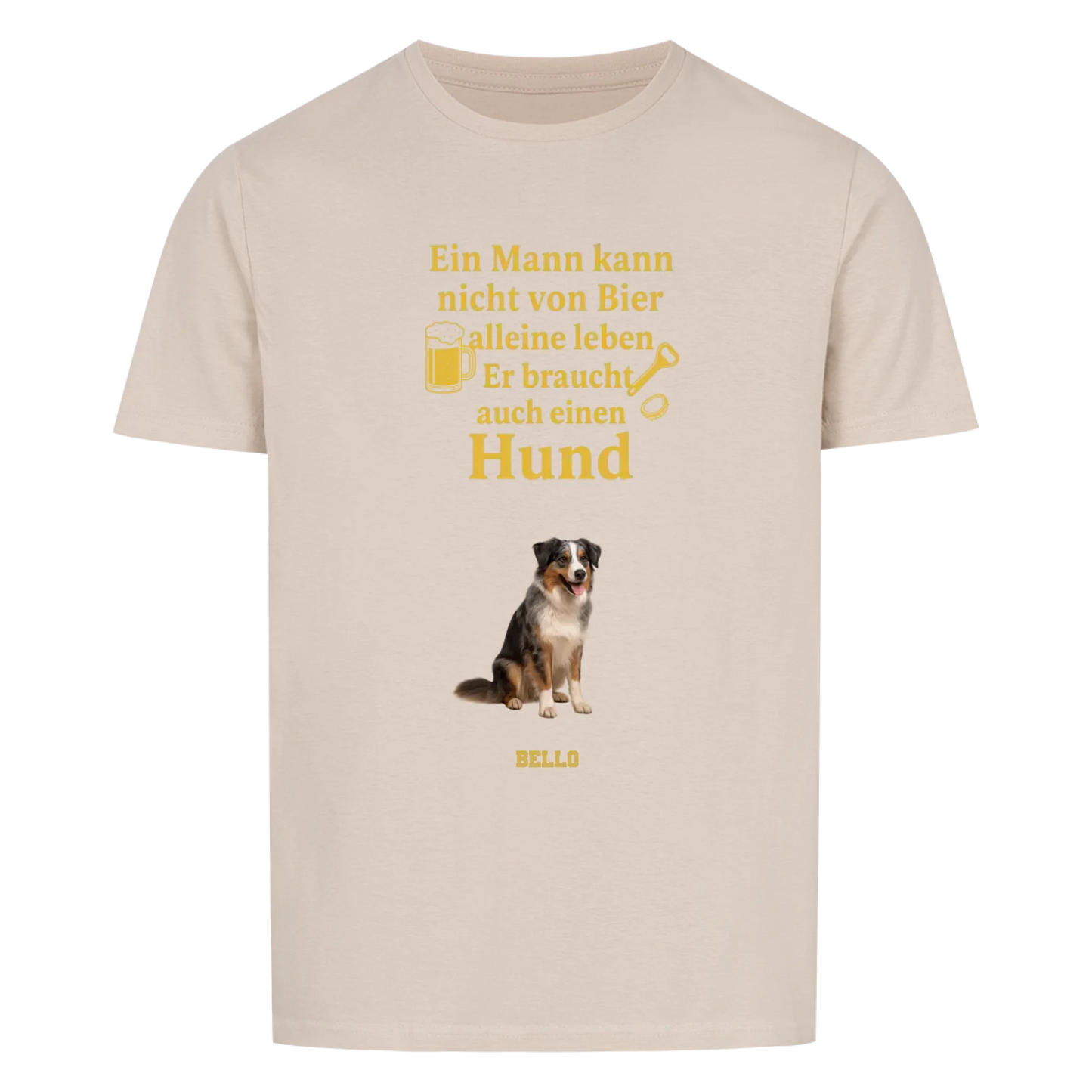 Ein Mann braucht Bier und Hund, personalisierbar