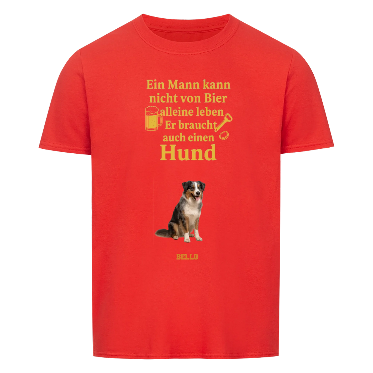 Ein Mann braucht Bier und Hund, personalisierbar